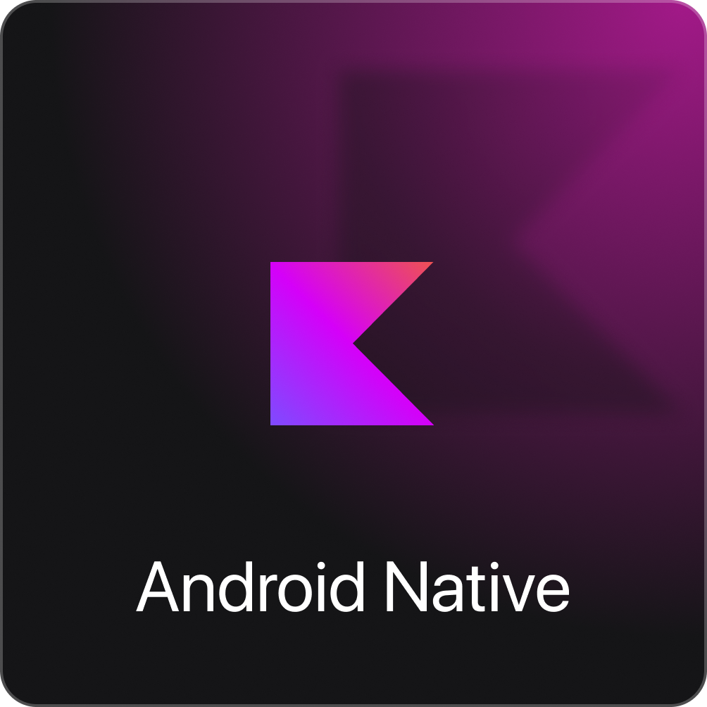 Android Native SDK